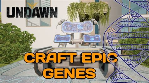 The Ultimate Guide To GENES In Undawn YouTube