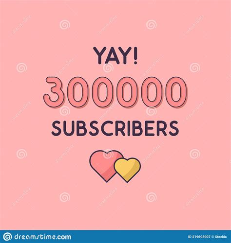 Yay 300000 Subscribers Celebration Greeting Card For 300k Social