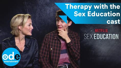 Therapy With The Sex Education Cast Youtube