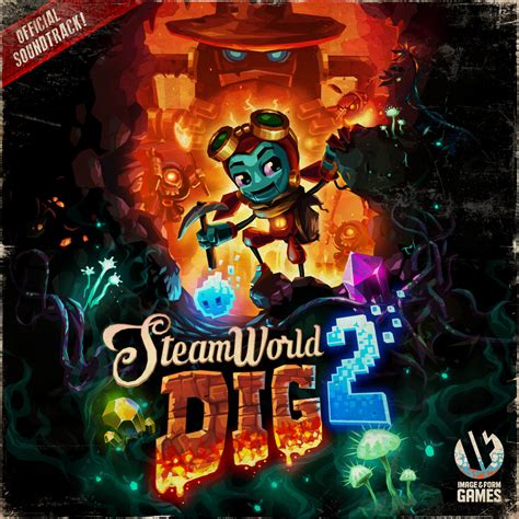 Steamworld Dig Official Soundtrack By Various Artists Album Video