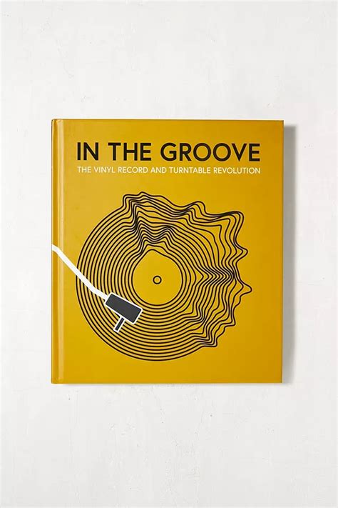 In The Groove: The Vinyl Record And Turntable Revolution By Gillian G ...