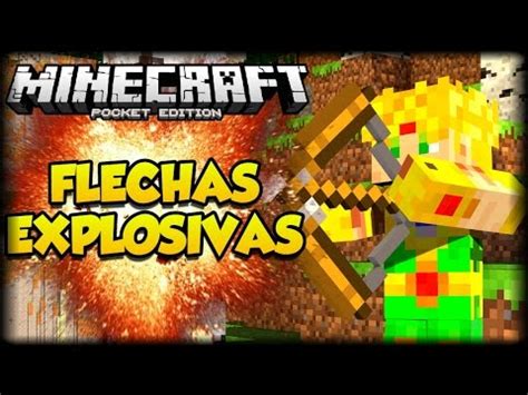 Minecraft PE 1 0 FLECHAS EXPLOSIVAS ADDON Mod Nativo Sin Block