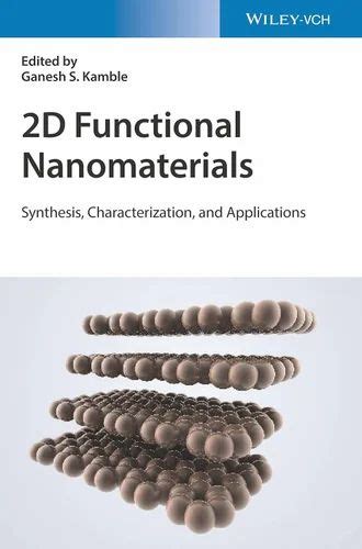 2d Functional Nanomaterials Synthesis Characterization And