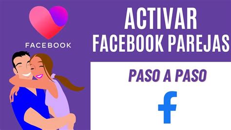 Como Activar Facebook Parejas Si No Aparece Paso A Paso Youtube