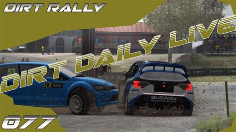 Dirt Rally Dirt Daily Live April Schweden Subaru Wrx Sti