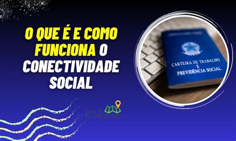 Conectividade Social V1 e ICP V2 entenda as diferenças e para que funciona