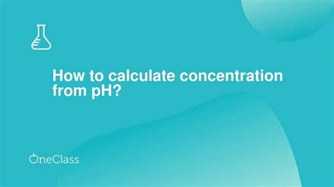 How To Calculate Concentration From Ph Youtube