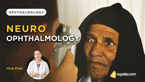 Neuro-Ophthalmology - Introduction