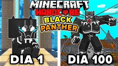 Eu Sobrevivi Dias Como Pantera Negra No Minecraft Hardcore Youtube