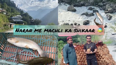 Lahore To Naran Traout Machli Ka Shikar Double Maza In Waterfall