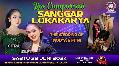 LIVE CAMPURSARI SANGGAR LOKAKARYA TASYAKURAN PERNIKAHAN DI DESA