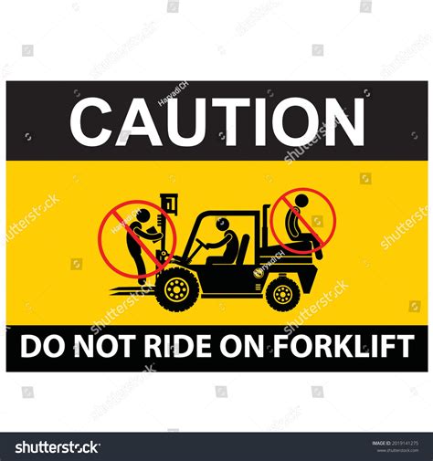 Caution Do Not Ride On Forklift Stock Vector Royalty Free 2019141275 Shutterstock