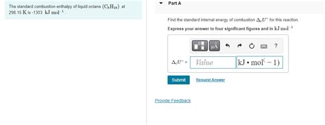 Solved The standard combustion enthalpy of liquid octane | Chegg.com