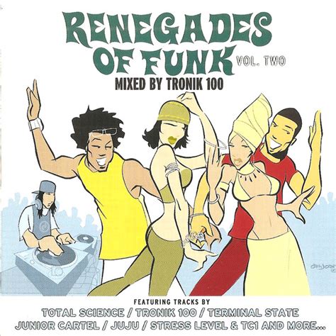 Tronik 100 - Renegades Of Funk (Vol. Two) (2003, CD) | Discogs