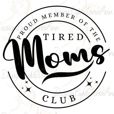 Tired Moms Club Svg Tired Moms Club Png Anti Social Moms Club Digital