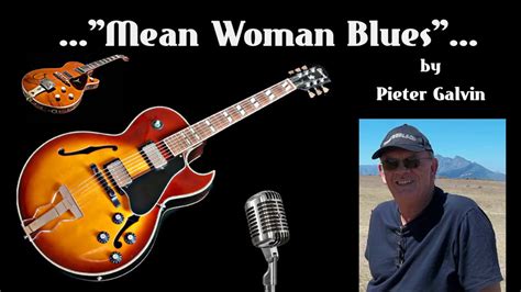 Mean Woman Blues YouTube