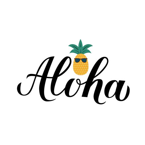 Aloha Calligraphy Brush Lettering And Cartoon Pineapple Summer