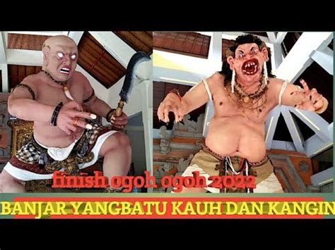 Selesainya Ogoh Ogoh Banjar Yangbatu Kauh Dan Yangbatu Kangin