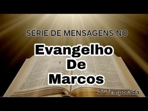 Culto Marcos O Senhor Jesus Ajuda O Seu Povo Rev Paulo