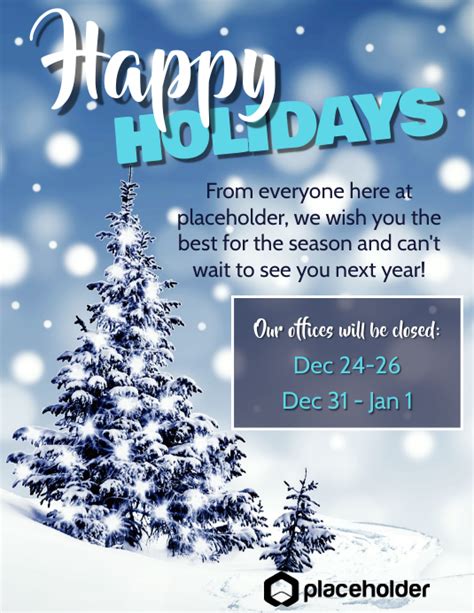 Copy Of Happy Holidays Office Closure Blue Tree Postermywall