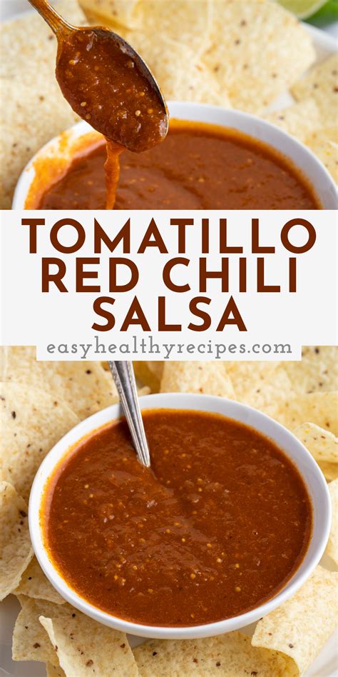 Tomatillo Red Chili Salsa Easy Healthy Recipes