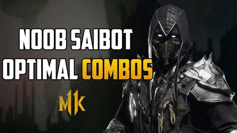 MK11 NOOB SAIBOT MOST OPTIMAL COMBOS 21 63 DAMAGE YouTube