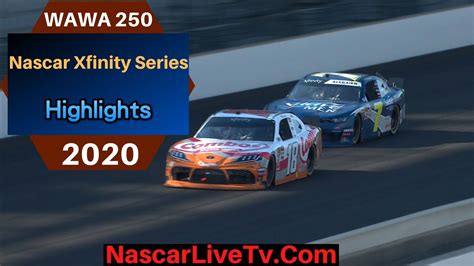 WAWA 250 Nascar Xfinity Series 2020 Highlights