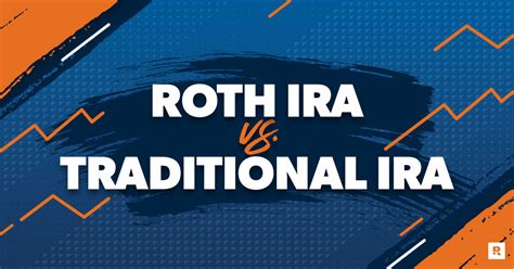 Roth IRA vs. Traditional IRA: Which Is Right for You? - Ramsey