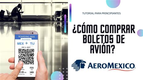 C Mo Comprar Boletos De Avi N En Aerom Xico Tutorial Check In Y