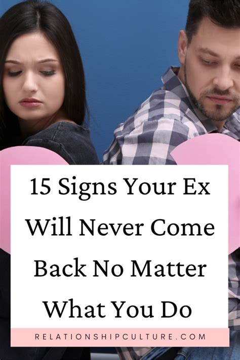 Signs Your Ex Will Never Come Back No Matter Relationship Culture