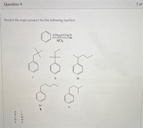 Solved Predict The Product For The Following Reaction I