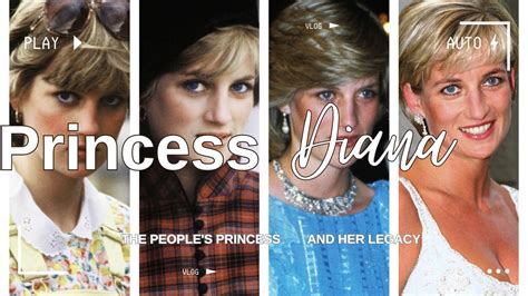 Princess Diana The Peoples Princess And Her Legacy Youtube