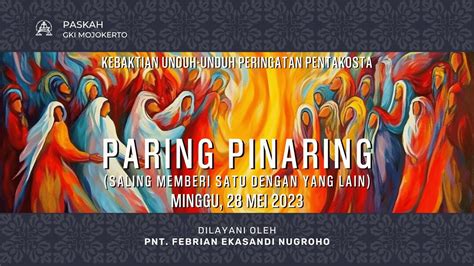 Live Streaming Ibadah Pentakosta Gki Mojokerto Minggu 28 Mei 2023