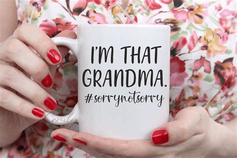 Grandma Funny Svg Funny Saying Svg Im That Grandma Sorry Etsy