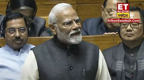 Pm Modi Speech In Lok Sabha राष्ट्रपति के अभिभाषण पर प्रधानमंत्री मोदी का धन्यवाद प्रस्ताव