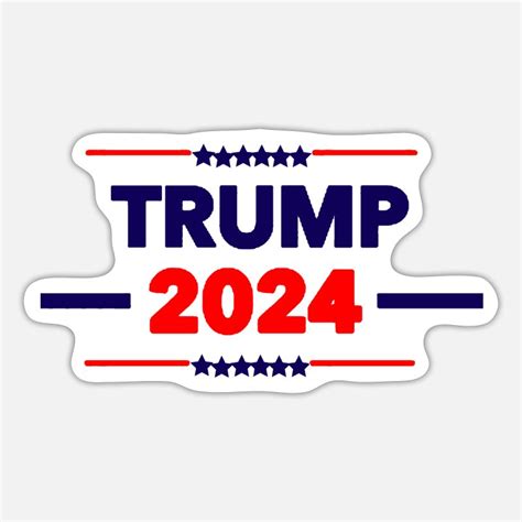 Trump 2024 Stickers Unique Designs Spreadshirt