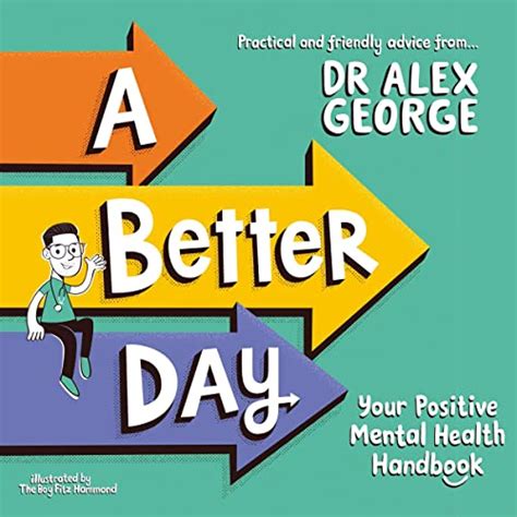 A Better Day Your Positive Mental Health Handbook Hörbuch Download