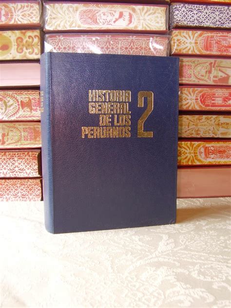 HISTORIA GENERAL DE LOS PERUANOS 3 Vols Vol I El Perú antiguo