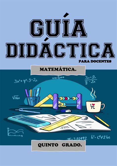 Guia Didactica De Matematicas Para Sexto Grado De Primaria Diplomas