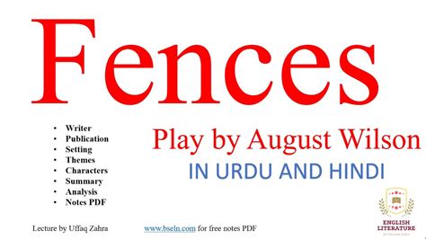 Fences Play By August Wilson Summary In Urdu Fences Play Summary And