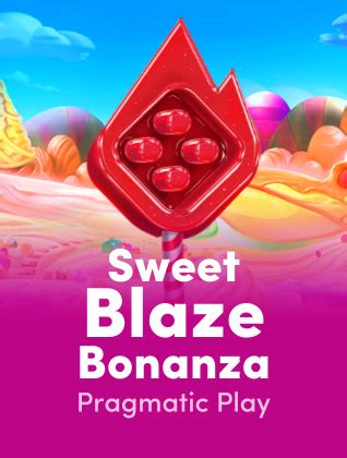 Jogue Sweet Blaze Bonanza Pragmatic Play Blaze