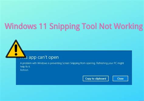 Resolving Snipping Tool Issues In Windows A Comprehensive Guide