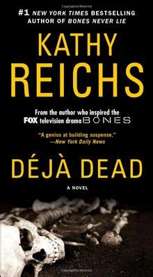 Beyond 'Bones': The 8 Best Kathy Reichs Books