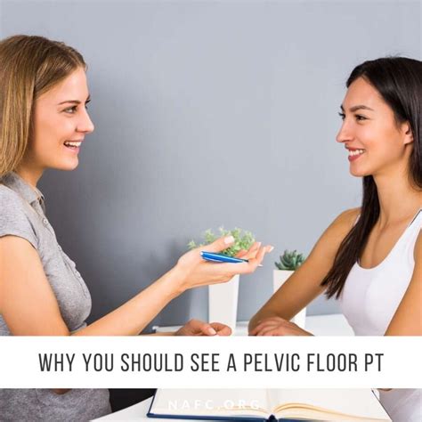 Why You Should See A Pelvic Floor Physical Therapist