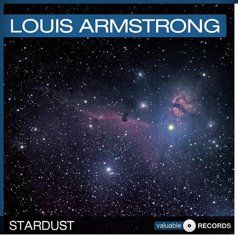 Stardust — Louis Armstrong | Last.fm