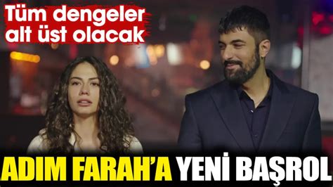 Demet Özdemir ve Engin Akyürek li Adım Farah a yeni başrol Tüm