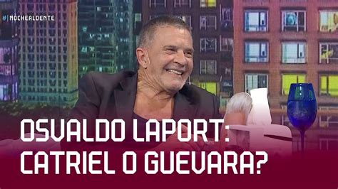 Osvaldo Laport Y Sus Imperdibles An Cdotas De Novela Youtube