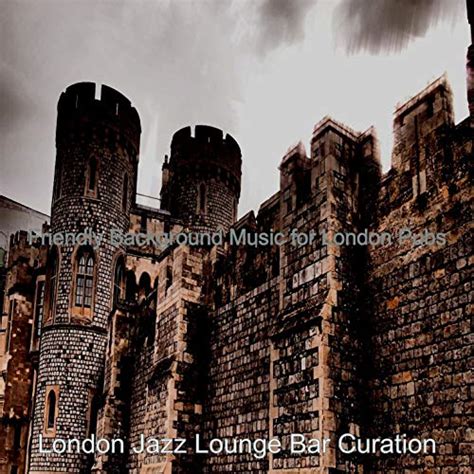 Play Friendly Background Music For London Pubs By London Jazz Lounge