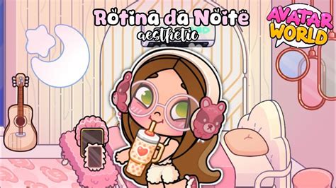 Aesthetic Rotina Da Noite Da Aninha Aninha Games Youtube