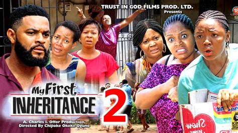 MY FIRST INHERITANCE SEASON 2 NEW TRENDING MOVIE Stephen Odimgbe